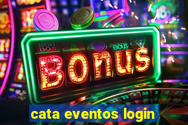 cata eventos login